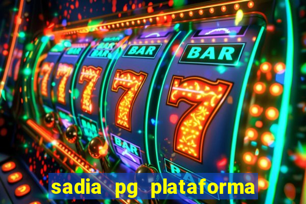 sadia pg plataforma de jogos